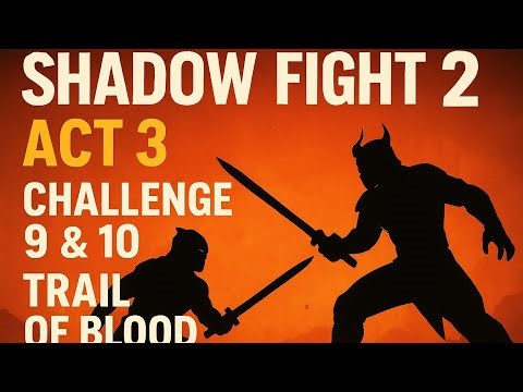 Shadow Fight 2 – Butcher’s Bodyguards Stages 3 & 4 | Act 3 Gameplay Walkthrough