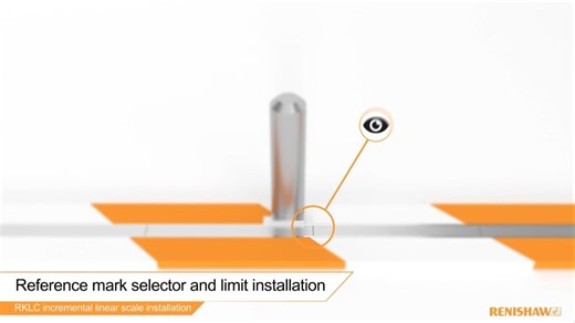 雷尼绍 RENISHAWRKLC增量线性编码尺安装视频