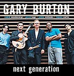 Gary Burton: Next Generation album review @ All About Jazz