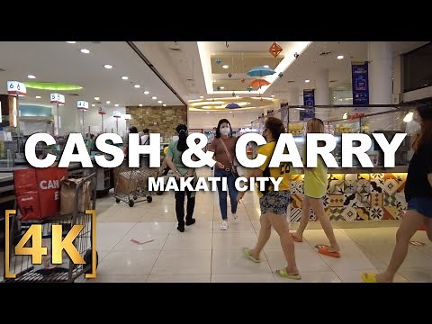 Cash & Carry Mall and Supermarket | Full Walking Tour | Virtual Grocery | 4K | Makati, Philippines