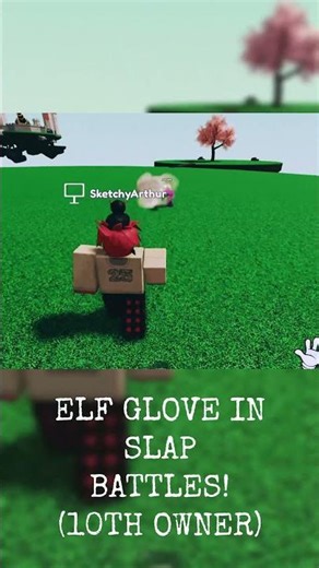 10TH OWNER OF NEW "ELF" SLAP BATTLES GLOVE! (Jimmu2345)