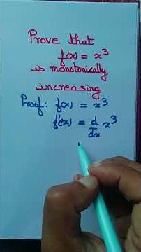 #12thmathobjectiveforboardexam202. Prove that f(x)= x^3 is monotonically increasing