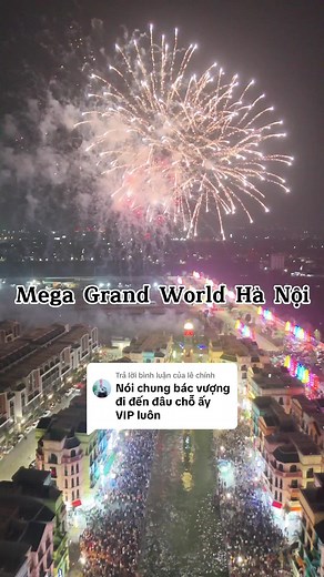 Lịch Bắn Pháo Hoa Mega Grand World Hà Nội - Vinhomes Ocean Park 3 | Vinhưng Yên