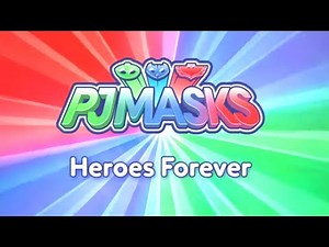 Heroes Forever (PJ Masks) | Music Video