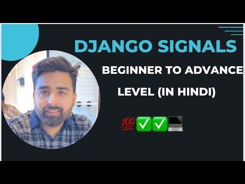 Django Signals Explained in Hindi: Everything You Need to Know