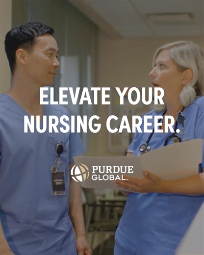 Earn a nursing degree that does more, from a name that means more. Come back with the power of Purdue behind you. | Purdue Global