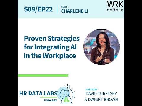 Charlene Li - Proven Strategies for Integrating AI in the Workplace