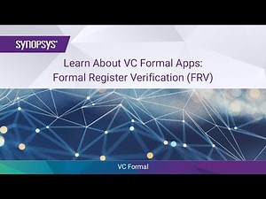 Learn About VC Formal Apps: Formal Register Verification (FRV) | Synopsys