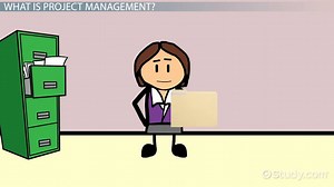 What Are Project Management Skills? - Definition & Examples - Video | Study.com