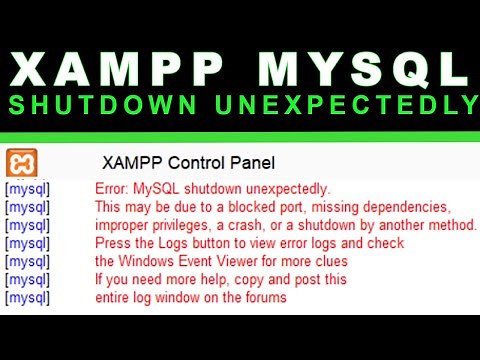 XAMPP Error: MySQL shutdown unexpectedly Fix