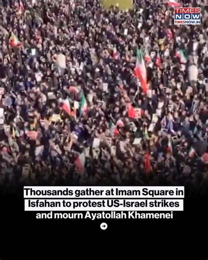 Residents of Isfahan gathered at Imam Square to protest the US–Israeli military attack on Iran and to mourn the death of Ayatollah Ali Khamenei. Large crowds were seen holding flags and banners, chanting slogans against the United States and Israel, and expressing grief over the loss of the country’s supreme leader. #TNWorldWatch #TimesNowNews | TIMES NOW
