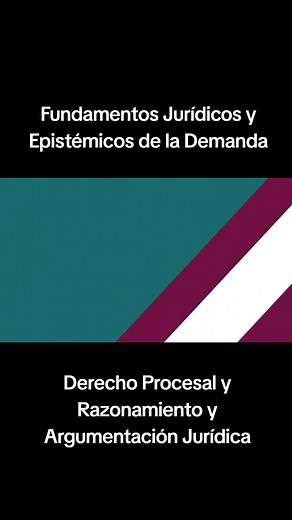 Fundamentos Jurídicos de la Demanda en Derecho Procesal