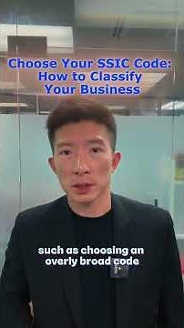 Unlock Your Business Potential: Choose the Right SSIC Code!