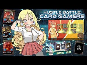 HUSTLE BATTLE : CARD GAMERS - GAMEPLAY