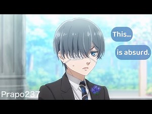 The English Dub of the Black Butler School Arc is pure Chaos