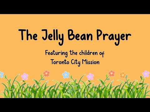 The Jelly Bean Prayer