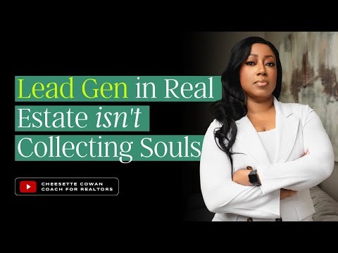 Lead Generation for Realtors: What It Is, What It Isn’t, and How to Do It Right