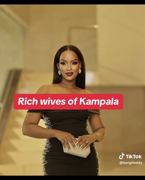 Rich Wives of Kampala: Meet the Glamorous Members of the Club