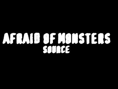 Afraid of Monsters: Source - Release Trailer