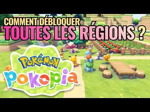 How do I unlock all the areas in Pokémon Pokopia?