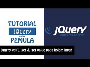 Tutorial jQuery val() : jQuery Get & Set Value ke Kolom Input