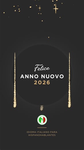 FELICE ANNO NUOVO 🥳 #annonuovo #capodanno #auguridibuonanno #italianoparahispanohablantes #2026