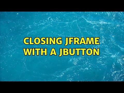 Closing JFrame with a JButton