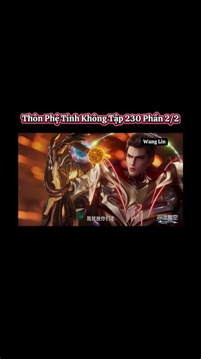 Thôn Phệ Tinh Không Tập 230 Thuyết Minh Full HD #hh3dtq #thonphetinhkhong #hoathinhtrungquoc #xuhuong