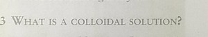 3 WHAT IS A COLLOIDAL SOLUTION?... | Filo