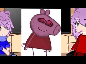 Late and Lazy|Peppa pig react to Bacon|Peppa Pig EXE |FNF Animation|Gacha nox|#fnf NOT OG