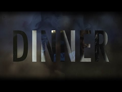 DINNER - Full Movie - [HD]