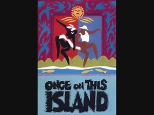 Once On This Island - 08 - Ti Moune