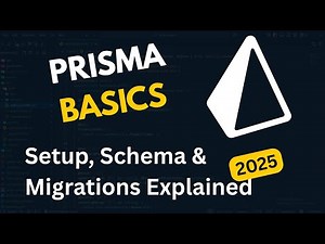 Prisma Basics: Setup, Schema, and Migrations Explained ⚡