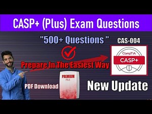 CompTIA CASP+ (Plus) Exam 500+ Practice Questions | CAS-004 Preparation 2025