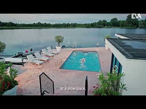 EVAstream counter current pool experience