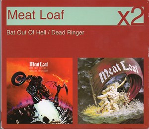 Meat Loaf - Bat Out Of Hell / Dead Ringer