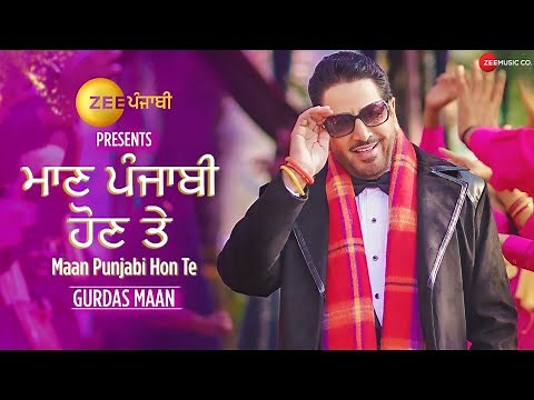 Zee Punjabi presents Maan Punjabi Hon Te | Gurdas Maan