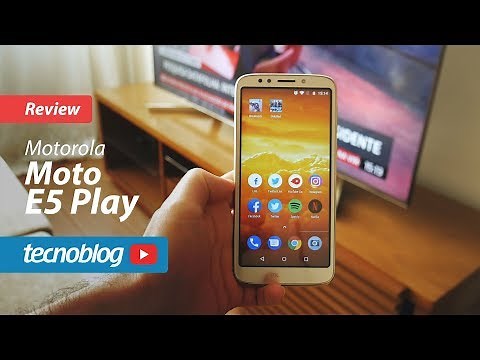 Moto E5 Play - Review Tecnoblog