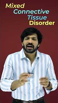 Mixed Connective Tissue Disorder