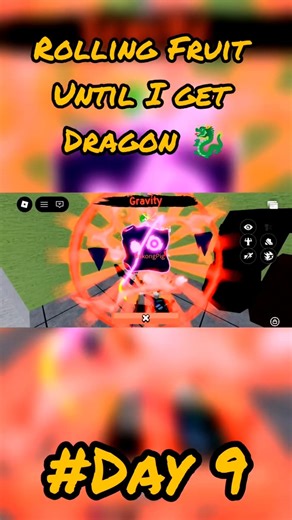 Rolling Fruit in blox Fruit for getting Dragon | Day 9 | #bloxfruits #trending #luck #dragon #shorts