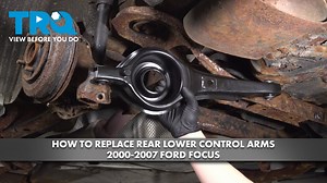 How to Replace Rear Lower Control Arms 2000-2007 Ford Focus