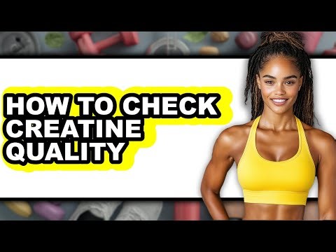 How to Check Creatine Quality (easy Method)