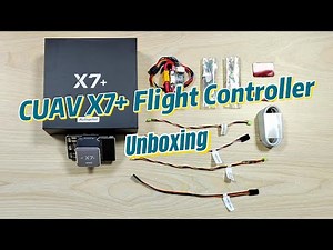 CUAV X7+ Flight Controller Unboxing