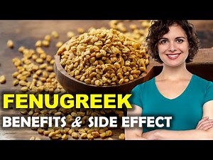 Fenugreek Benefits for Men, Women and Side Effects