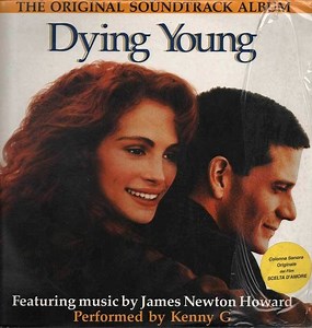 James Newton Howard - Dying Young (The Original Soundtrack Album)