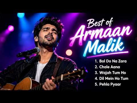 Armaan Malik 2 Heart Touching Songs 💔 Best Emotional & Romantic Love Hits