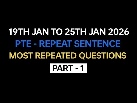 PTE Repeat Sentence (Part-1) Jan Exam Prediction | PTE Repeat Sentence Prediction 2026 #pte