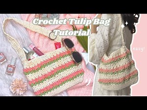 Easy Crochet Tulip Bag for Beginners 🌷 | Step-by-Step Tutorial ✨