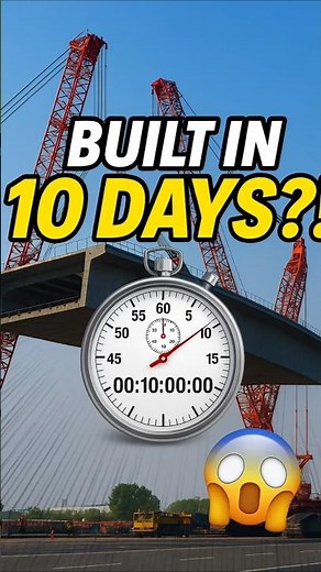 Secrets Behind China's 10-Day Bridge Construction!
