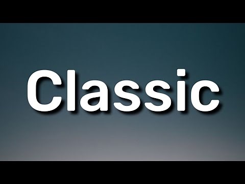 MKTO - Classic (Lyrics) "doing it Sinatra style, I'ma pick you up in a Cadillac" [TikTok Song]
